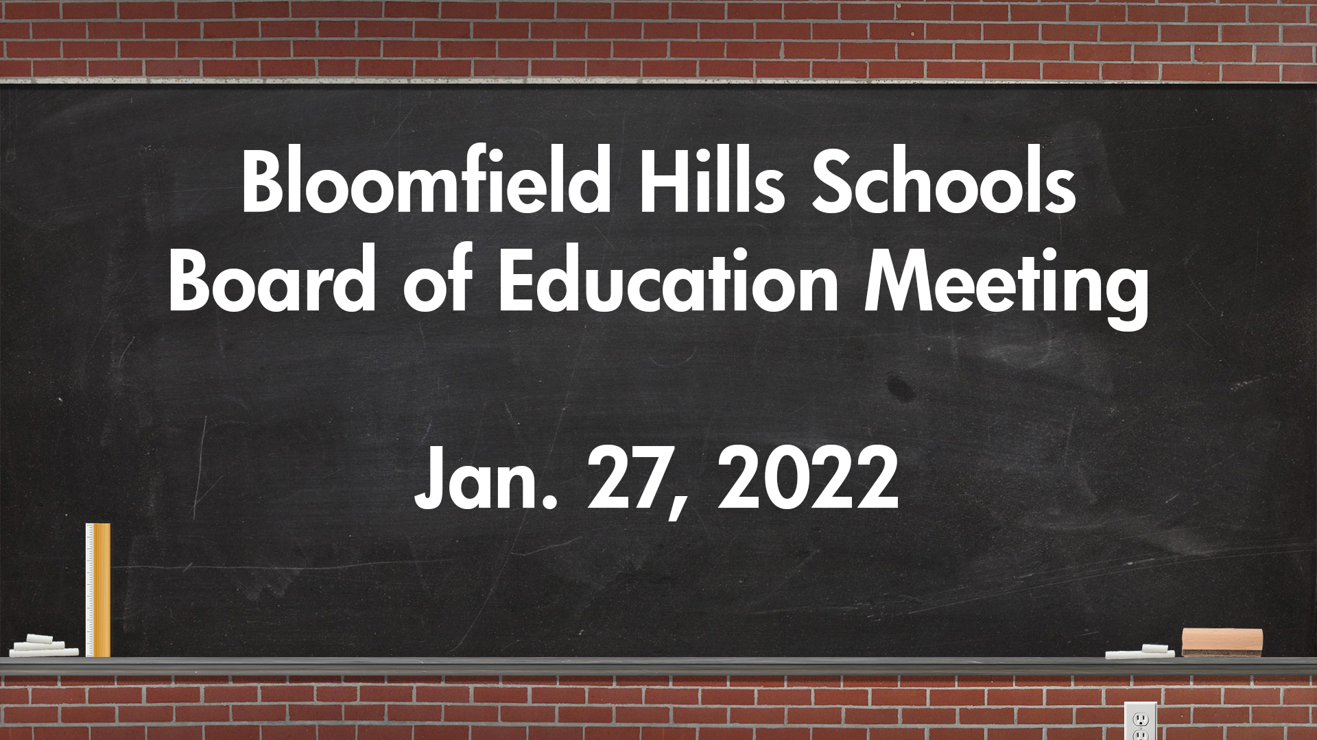 Thumbnail image for Board of Education Meeting January 27, 2022