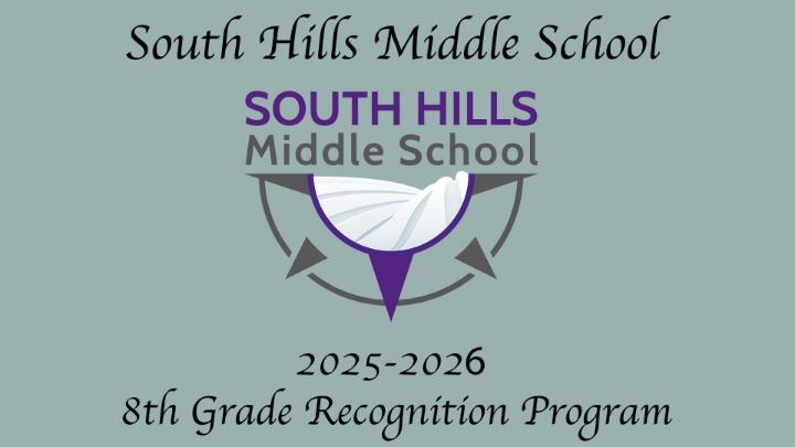 Thumbnail image for South Hills Middle School 8th Grade Recognition 2026