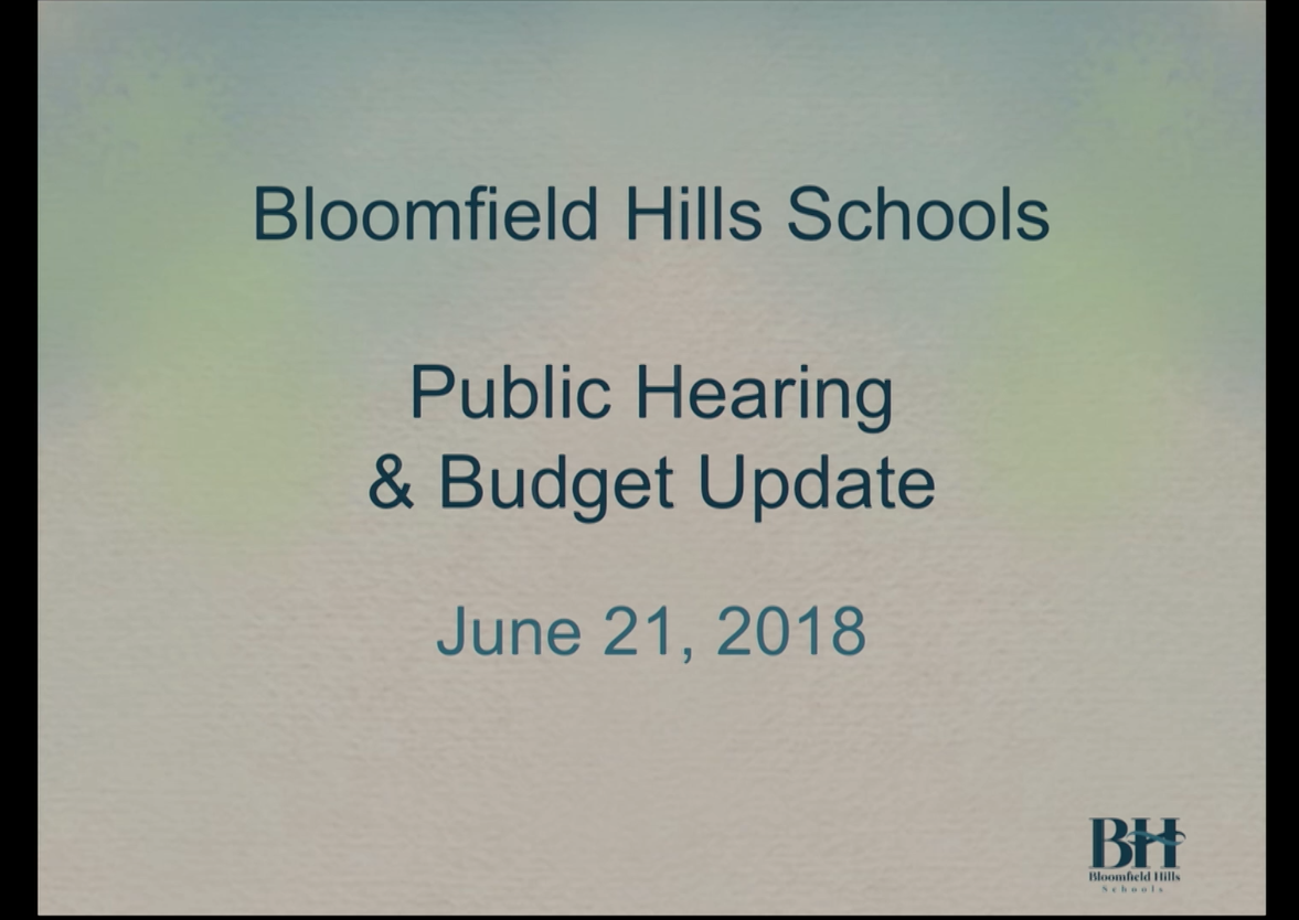 Thumbnail image for Bloomfield Hills Schools Public Hearing and Budget Update June 2018