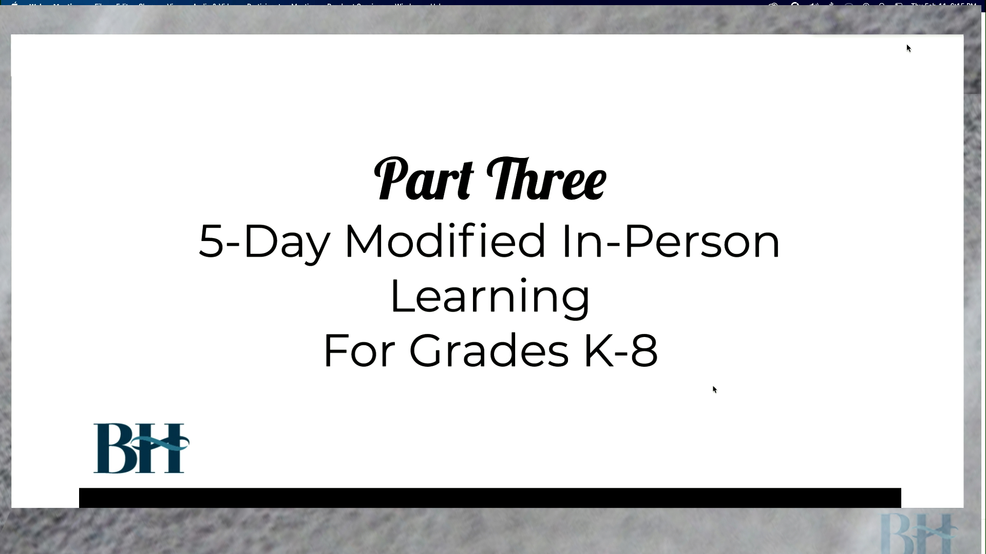 Thumbnail image for BHS 5-Day Modified In-Person Learning for Grade k-8